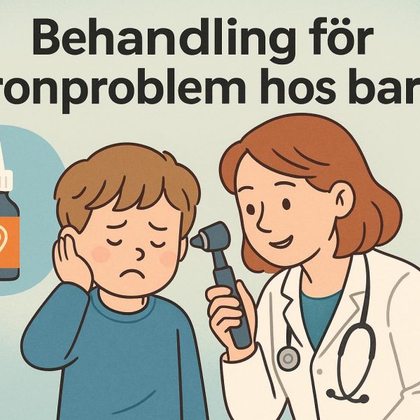 Behandling för öronproblem hos barn